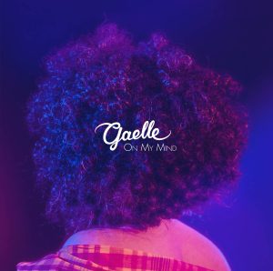 Pochette Recto du projet de la chanteuse Gaelle "On my Mind". Music
